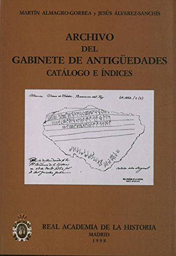 Imagen de archivo de ARCHIVO DEL GABINETE DE ANTIGEDADES. CATLOGO E NDICES a la venta por KALAMO LIBROS, S.L.