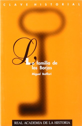 Imagen de archivo de La familia Borja a la venta por WorldofBooks