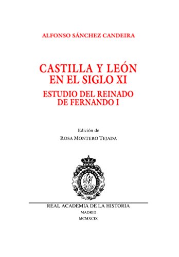 9788489512412: Castilla Y Len En El Siglo Xi. Estudios Del Reinado De Fernando I (Otras publicaciones.)