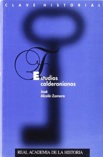 Imagen de archivo de ESTUDIOS CALDERONIANOS. a la venta por KALAMO LIBROS, S.L.