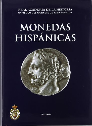 Imagen de archivo de Monedas Hispnicas. (Catlogos. II. Monedas y Medallas.) (Spanish Edition) a la venta por dsmbooks