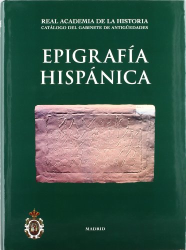9788489512740: Epigrafa Hispnica. (Catlogos. I. Antigedades.)