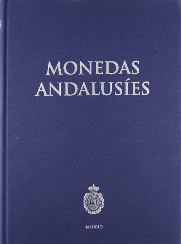 Imagen de archivo de MONEDAS ANDALUSES. a la venta por KALAMO LIBROS, S.L.