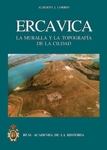Imagen de archivo de ERCVICA. LA MURALLA Y LA TOPOGRAFA DE LA CIUDAD. a la venta por KALAMO LIBROS, S.L.