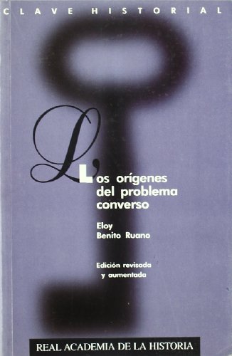 Imagen de archivo de ORGENES DEL PROBLEMA CONVERSO. a la venta por KALAMO LIBROS, S.L.