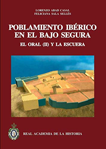Beispielbild fr Poblamiento Ibrico en el Bajo Segura zum Verkauf von Hamelyn
