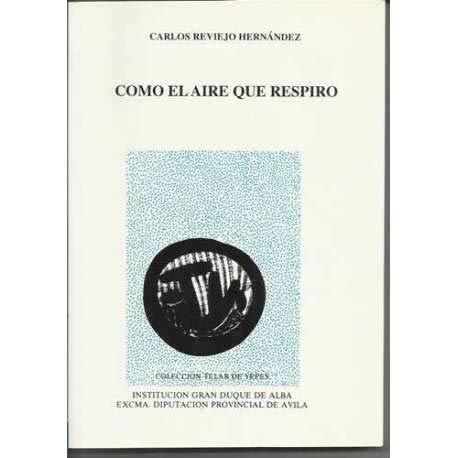 9788489518131: Como el aire que respiro (Coleccion Telar de yepes) (Spanish Edition) by Revi...