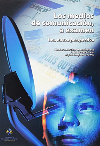 Beispielbild fr Los Medios de Comunicacin a Examen: Una Nueva Perspectiva: 18 zum Verkauf von Hamelyn