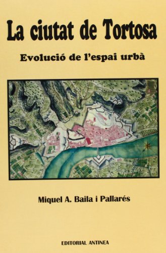 Beispielbild fr Ciutat De Tortosa,La zum Verkauf von Hilando Libros