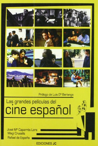 Imagen de archivo de Las Grandes Pelculas Del Cine Espaol a la venta por Better World Books
