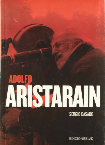 Adolfo Aristarain. Un nuevo humanismo (Directores de cine)