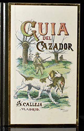 Imagen de archivo de GUIA DEL CAZADOR a la venta por Librera Circus