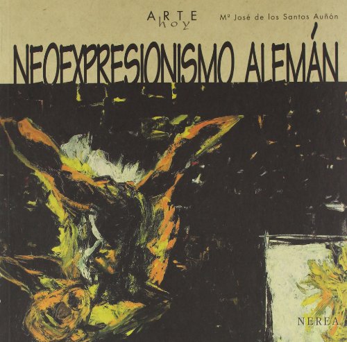 Imagen de archivo de Neoexpresionismo alemn a la venta por Librera Prez Galds