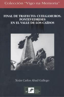 Imagen de archivo de Final de trayecto: cuelgamuros a la venta por AG Library