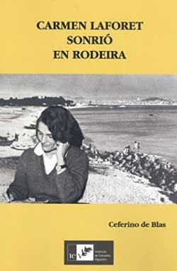 Imagen de archivo de Carmen Laforet sonri en Rodeira a la venta por AG Library