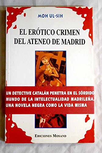 9788489616004: El ertico crimen del Ateneo de Madrid