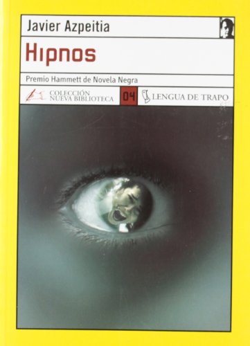 Beispielbild fr Hipnos / Hypno (Nueva Biblioteca) (Spanish Edition) zum Verkauf von Best and Fastest Books