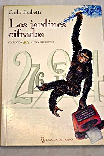 Los Jardines Cifrados (Nueva Biblioteca) (Spanish Edition) (9788489618244) by Frabetti, Carlo