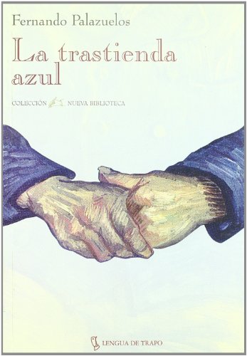 9788489618251: La trastienda azul (Nueva Biblioteca) (Spanish Edition)