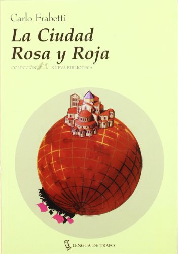 9788489618350: La Ciudad Rosa y Roja (NB)