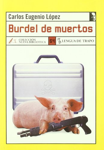 Beispielbild fr Burdel de muertos. zum Verkauf von Antiquariat Nam, UstId: DE164665634