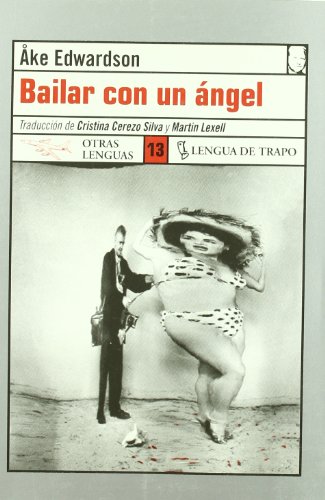 9788489618763: Bailar con un ngel (OL)