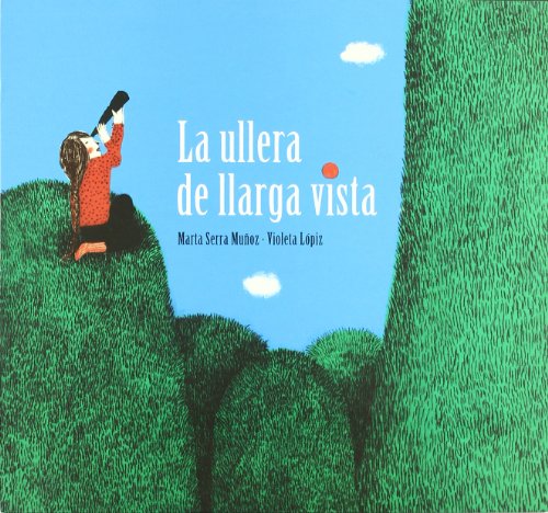 Stock image for La ullera de llarga vista (tapa tova) for sale by Iridium_Books