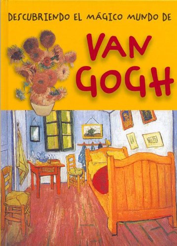 Van Gogh (Descubriendo El Magico Mundo De) (Spanish Edition) (9788489634404) by Jorda, Maria J.