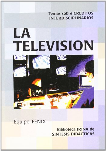 Imagen de archivo de La televisin a la venta por Iridium_Books