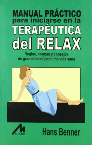 9788489643987: Teraputica del relax