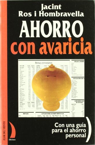 Stock image for AHORRO CON AVARICIA for sale by KALAMO LIBROS, S.L.