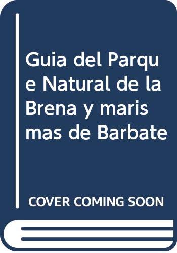 Imagen de archivo de Gua del Parque Natural de la Brea y marismas de Barbate a la venta por Agapea Libros