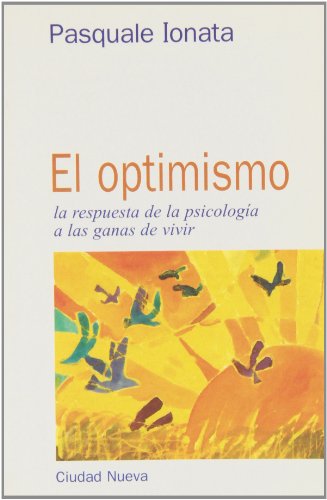 9788489651630: El optimismo