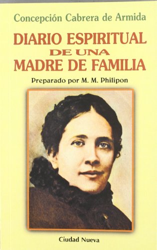 Stock image for DIARIO ESPIRITUAL DE UNA MADRE DE FAMILIA for sale by Zilis Select Books