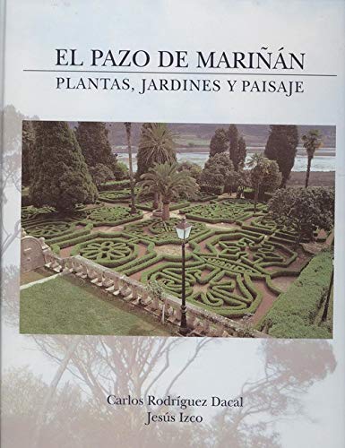 9788489652453: EL PAZO DE MARIN : PLANTAS, JARDINES Y PAISAJE