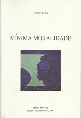 Mínima moralidade - Fonte, Ramiro