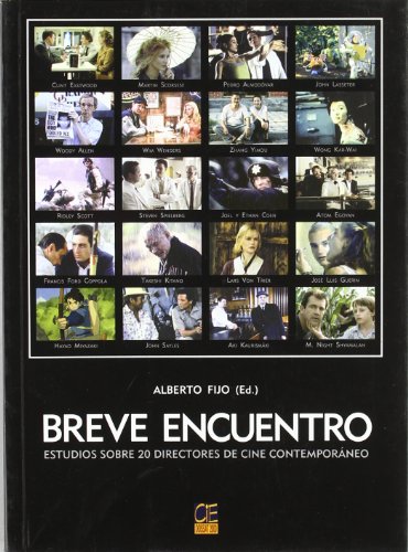 Stock image for Breve encuentro : estudio sobre 20 directores de cine contemporneo for sale by medimops