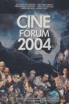 Imagen de archivo de Cine Forum 2004 a la venta por Hamelyn
