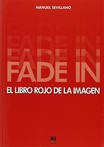 Beispielbild fr Fade In. el Libro Rojo de la Imagen zum Verkauf von Hamelyn