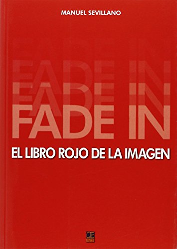 Stock image for Fade In. el Libro Rojo de la Imagen for sale by Hamelyn