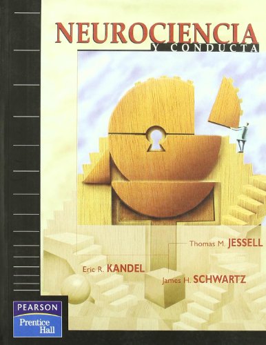 Neurociencia y conducta (Fuera de colecciÃ³n Out of series) (Spanish Edition) (9788489660052) by Kandel, Eric