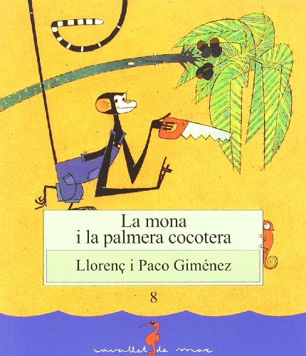 La mona i la palmera cocotera - Giménez i Tarazona, Llorenç