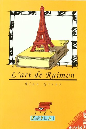 L ART DE RAIMON - Greus,Alan