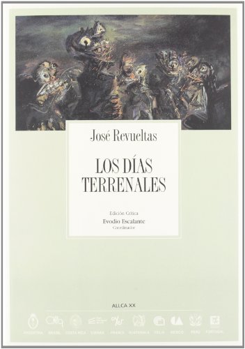 9788489666146: Los dias terrenales (Coleccion Archivos, 15)