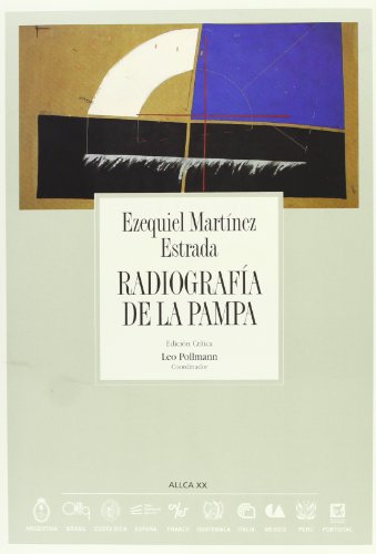 9788489666184: Radiografa de la pampa (Coleccion Archivos, 19) (Spanish Edition)