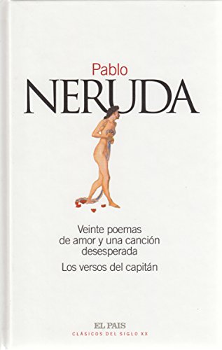 Beispielbild fr Veinte poemas de amor y una cancion desesperada Los versos del capitan zum Verkauf von Jenson Books Inc