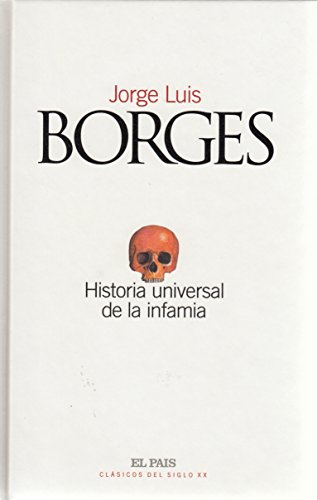 9788489669246: Historia universal de la infamia