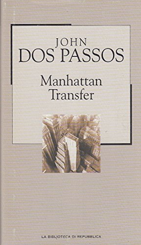 MANHATTAN TRANSFER - JOHN DOS PASSOS