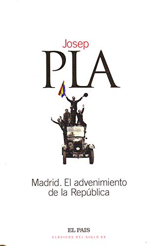 9788489669840: Madrid, el advenimiento de la Repblica