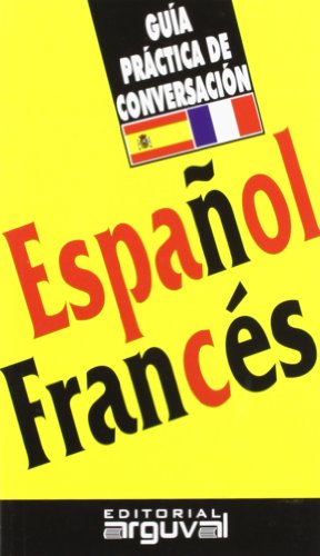 Beispielbild fr Gua práctica de conversaci n español-franc s (GU AS DE CONVERSACI"N) (Spanish Edition) zum Verkauf von HPB-Red